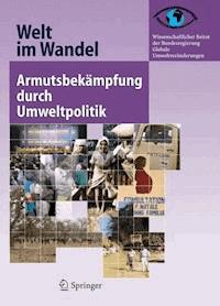 Armutsbekämpfung durch Umweltpolitik -  - E-Book