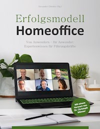 Erfolgsmodell Homeoffice -  - E-Book