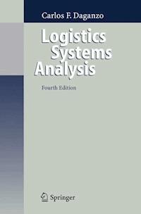 Logistics Systems Analysis - Carlos F. Daganzo - E-Book