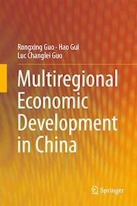 Multiregional Economic Development in China - Rongxing Guo - E-Book