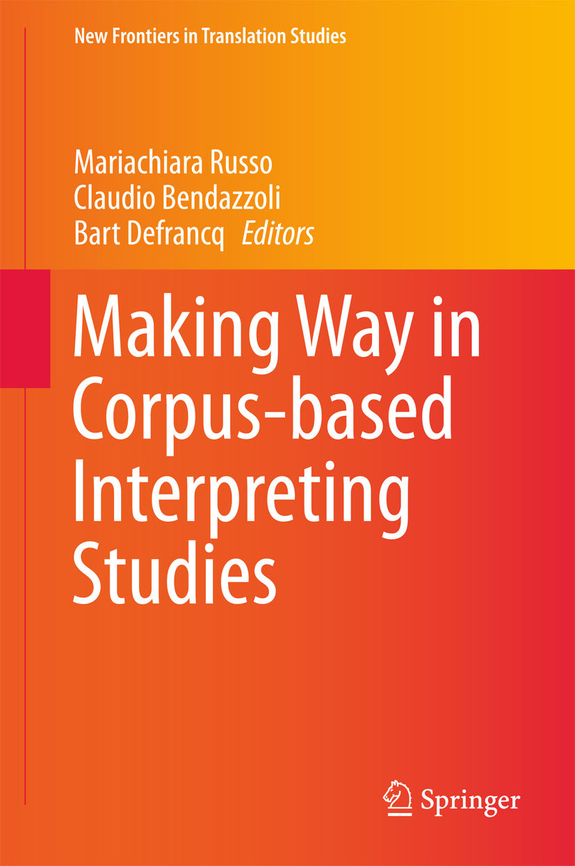 Making Way in Corpus-based Interpreting Studies -  - E-Book