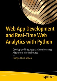 Web App Development and Real-Time Web Analytics with Python - Tshepo Chris Nokeri - E-Book