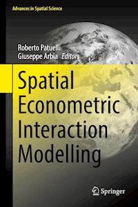 Spatial Econometric Interaction Modelling -  - E-Book