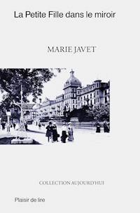 La petite fille dans le miroir - Marie Javet - E-Book