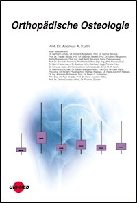 Orthopädische Osteologie - Andreas A. Kurth - E-Book