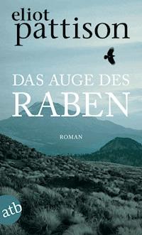 Das Auge des Raben - Eliot Pattison - E-Book