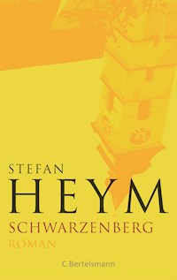 Schwarzenberg - Stefan Heym - E-Book