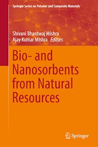 Bio- and Nanosorbents from Natural Resources -  - E-Book