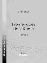 Promenades dans Rome - Stendhal - E-Book