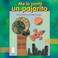 Me lo contó un pajarito - Floria Jiménez - Hörbuch