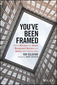 You've Been Framed - Ray Sclafani - E-Book
