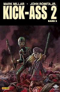 Kick-Ass 2, Band 2 - Mark Millar - E-Book