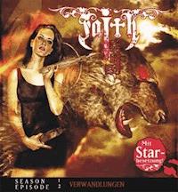 FAITH VAN HELSING 2: Verwandlungen - Simeon Hrissomallis - Hörbuch
