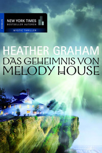 Das Geheimnis von Melody House - Heather Graham - E-Book