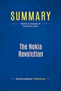 Summary: The Nokia Revolution - BusinessNews Publishing - E-Book