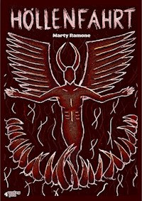 Höllenfahrt - Horror-Thriller (Hardcore) - Marty Ramone - E-Book