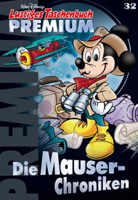 Lustiges Taschenbuch Premium 32 - Walt Disney - E-Book
