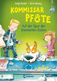 Kommissar Pfote (Band 2) - Auf der Spur der Diamanten-Diebin - Katja Reider - E-Book