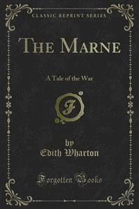 The Marne - Edith Wharton - E-Book