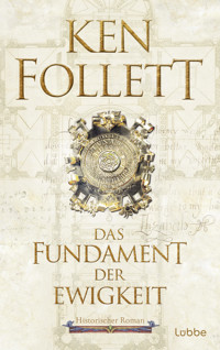 Das Fundament der Ewigkeit - Ken Follett - E-Book