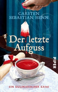 Der letzte Aufguss - Carsten Sebastian Henn - E-Book