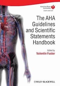 The AHA Guidelines and Scientific Statements Handbook -  - E-Book