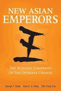 New Asian Emperors - George T. Haley - E-Book