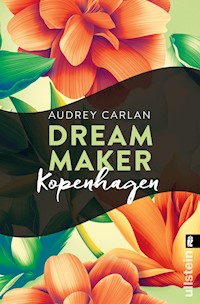 Dream Maker - Kopenhagen - Audrey Carlan - E-Book
