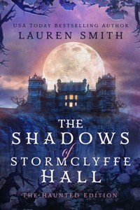 The Shadows of Stormclyffe Hall - Lauren Smith - E-Book