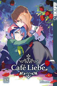 Café Liebe, Band 12 - Miman - E-Book