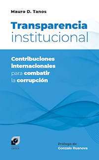 Transparencia institucional - Mauro Tanos - E-Book