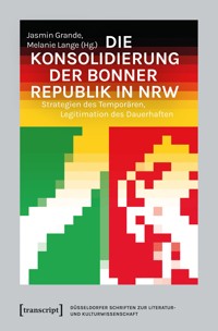 Die Konsolidierung der Bonner Republik in NRW -  - kostenlos E-Book