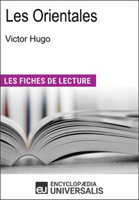 Les orientales de Victor Hugo - Encyclopædia Universalis - E-Book