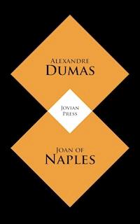 Joan of Naples - Dumas Alexandre - E-Book
