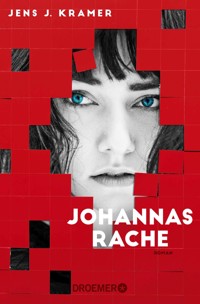Johannas Rache - Jens J. Kramer - E-Book