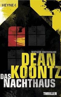 Das Nachthaus - Dean Koontz - E-Book