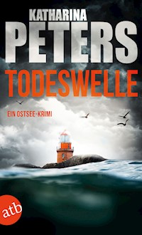 Todeswelle - Katharina Peters - E-Book
