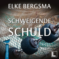 Schweigende Schuld - Büttner & Hasenkrug ermitteln, Band 8 (ungekürzt) - Elke Bergsma - Hörbuch