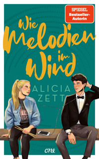 Wie Melodien im Wind - Alicia Zett - E-Book