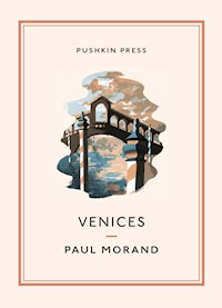 Venices - Paul Morand - E-Book