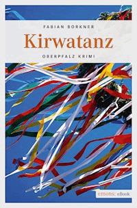 Kirwatanz - Fabian Borkner - E-Book