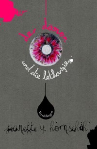 der dämon und die lethargie - Jeanette Y. Hornschuh - E-Book