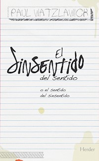 El sinsentido del sentido - Paul Watzlawick - E-Book