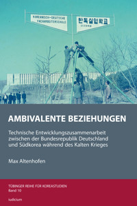 Ambivalente Beziehungen - Max Altenhofen - E-Book