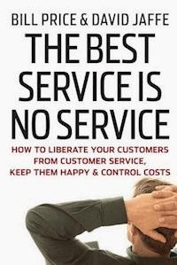 The Best Service is No Service - Bill Price - E-Book