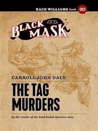 The Tag Murders - Carroll John Daly - E-Book