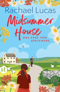 Midsummer House - Rachael Lucas - E-Book