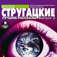 Лучшие рассказы. Выпуск 2 - Аркадий Стругацкий - Hörbuch
