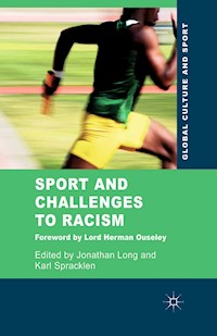 Sport and Challenges to Racism - - E-Book