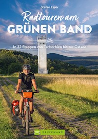 Radtouren am Grünen Band - Stefan Esser - E-Book